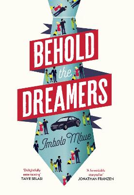 Behold the Dreamers: An Oprah's Book Club Pick - Mbue, Imbolo