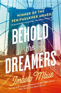 Behold the Dreamers: An Oprah's Book Club Pick