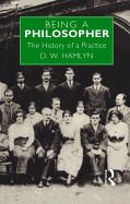 Being a Philosopher: The History of a Practice