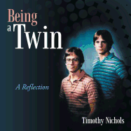 Being a Twin: A Reflection