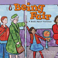 Being Fair: A Book about Fairness