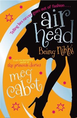 Being Nikki - Cabot, Meg