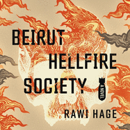 Beirut Hellfire Society Lib/E