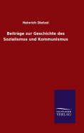 Beitrge zur Geschichte des Sozialismus und Kommunismus