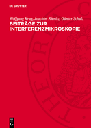 Beitrge Zur Interferenzmikroskopie