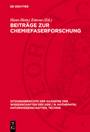 Beitr?ge Zur Chemiefaserforschung: [Vortr?ge Des Festkolloquiums Anl?sslich Des 80. Geburtstages Von Hermann Klare, Ordentliches Mitglied Der Akademie Der Wissenschaften Der Ddr]