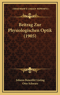 Beitrag Zur Physiologischen Optik (1905)