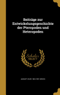 Beitrage Zur Entwickelungsgeschichte Der Pteropoden Und Heteropoden