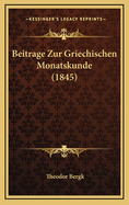 Beitrage Zur Griechischen Monatskunde (1845)