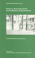 Beitrage Zur Hermeneutik Indischer Und Abendlandischer Religionstraditionen: Arbeitsdokumentation Eines Symposions