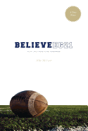 Believe EG21: Play Like There Is No Tomorrow