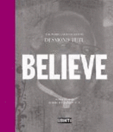 Believe: The Words and Inspiration of Desmond Tutu