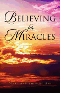 Believing for Miracles