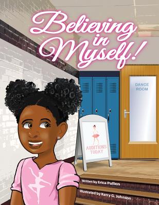 Believing In Myself! - Pullen, Erica