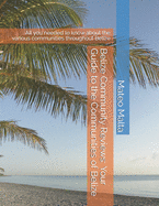 Belize Community Reviews: Your Guide to the Communities of Belize: All you needed to know about the various communities throughout Belize