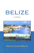 Belize - Miller, Carlos Ledson