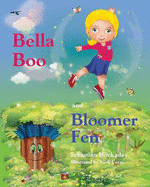 Bella Boo and Bloomer Fen