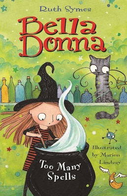 Bella Donna: Too Many Spells - Symes, Ruth