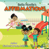 Bella Noelle's: Affirmations