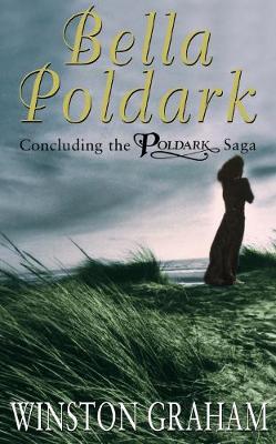 Bella Poldark - Graham, Winston