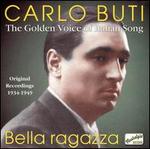 Bella Ragazza: Original Recordings 1934-1949
