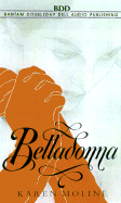 Belladonna: Novel of Revenge - Moline, Karen, and Curry, Tim (Read by)