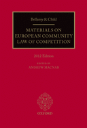 Bellamy and Child: Materials on European Community Law of Competition