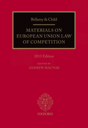 Bellamy and Child: Materials on European Union Law of Competition