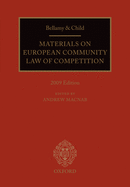 Bellamy & Child Materials on European Community Law of Competition