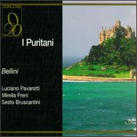 Bellini: I Puritani - Bonaldo Giaiotti (vocals); Giovanni Antonini (vocals); Luciano Pavarotti (tenor); Mino Venturini (vocals);...