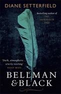Bellman & Black: A haunting Victorian ghost story