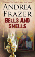 Bells and Smells: The Falconer Files