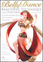 BellyDance: Beautiful Technique from Step One - 