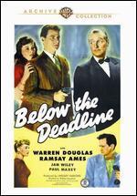 Below the Deadline - William Beaudine