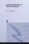 Ben-Ami Shillony - Collected Writings