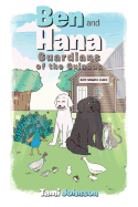 Ben and Hana: Guardians of the Guineas