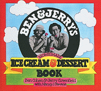Ben and Jerry's Homemade Ice Cream Book