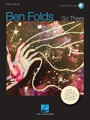 Ben Folds - So There: Includes Recordings of All-New Studio Performances - Folds, Ben (Composer)