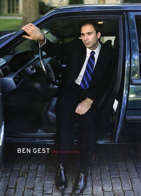 Ben Gest: Photographs - Sousloff, Catherine M, and Walker, Hamza