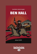 Ben Hall: Australian bushrangers