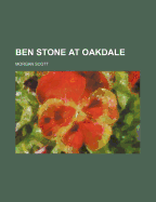 Ben Stone at Oakdale