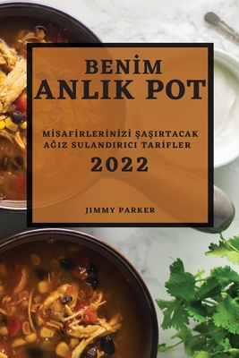 Ben0m Anlik Pot 2022: M0saf0rler0n0z0 ^a^irtacak Aiz Sulandirici Tar0fler - Parker, Jimmy