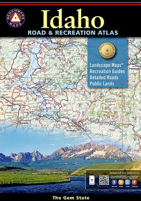 Benchmark Idaho Road & Recreation Atlas, 3rd Edition: State Recreation Atlases - Maps, National Geographic
