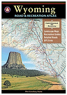 Benchmark Wyoming Road & Recreation Atlas, 1st Edition: State Recreation Atlases