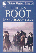 Bender's Boot