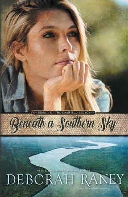 Beneath a Southern Sky - Raney, Deborah