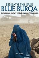 Beneath The Pale Blue Burqa