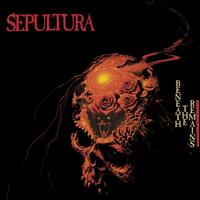 Beneath the Remains [Deluxe] - Sepultura