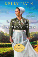 Beneath the Summer Sun