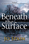 Beneath the Surface: An Inspector Tom Reynolds Mystery